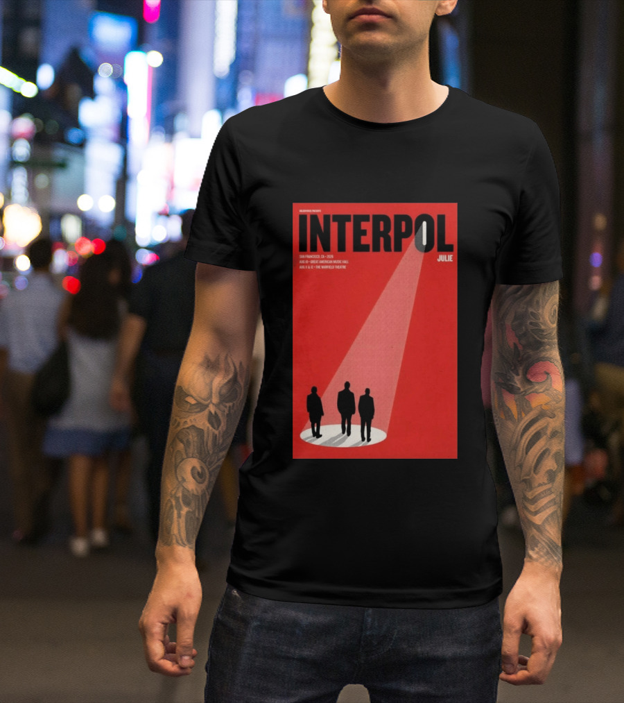 Interpol San Francisco 2026 Great American Music Hall Warfield Theatre Event Julie T-Shirt