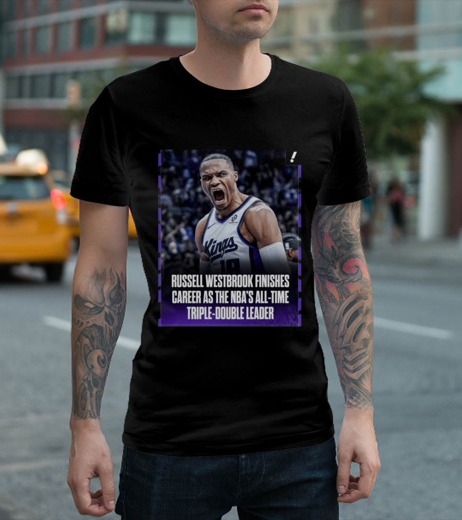 Russell Westbrook Kings NBA All Time Triple Double Leader T-Shirt