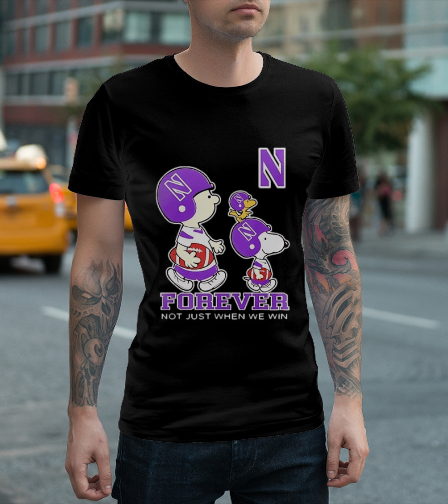 Snoopy Woodstock Charlie Brown Northwestern Wildcats Forever Not Just When We Win T-Shirt