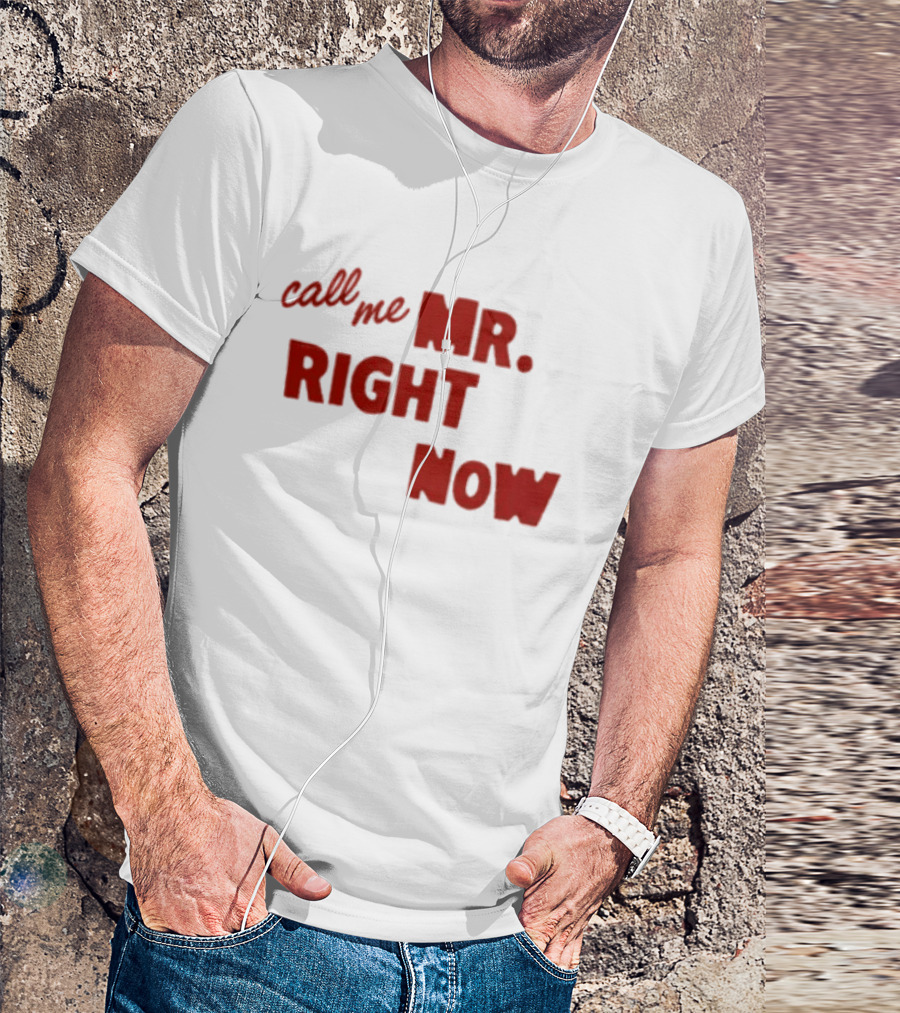 Republic Records Store Call Me Mr. Right Now T-Shirt