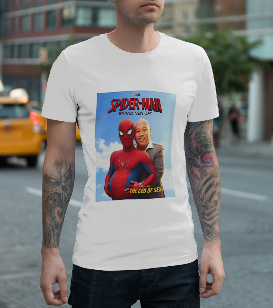 Spider Man Brand New Gay Starring The CEO Of Sex Marvel Studios T-Shirt