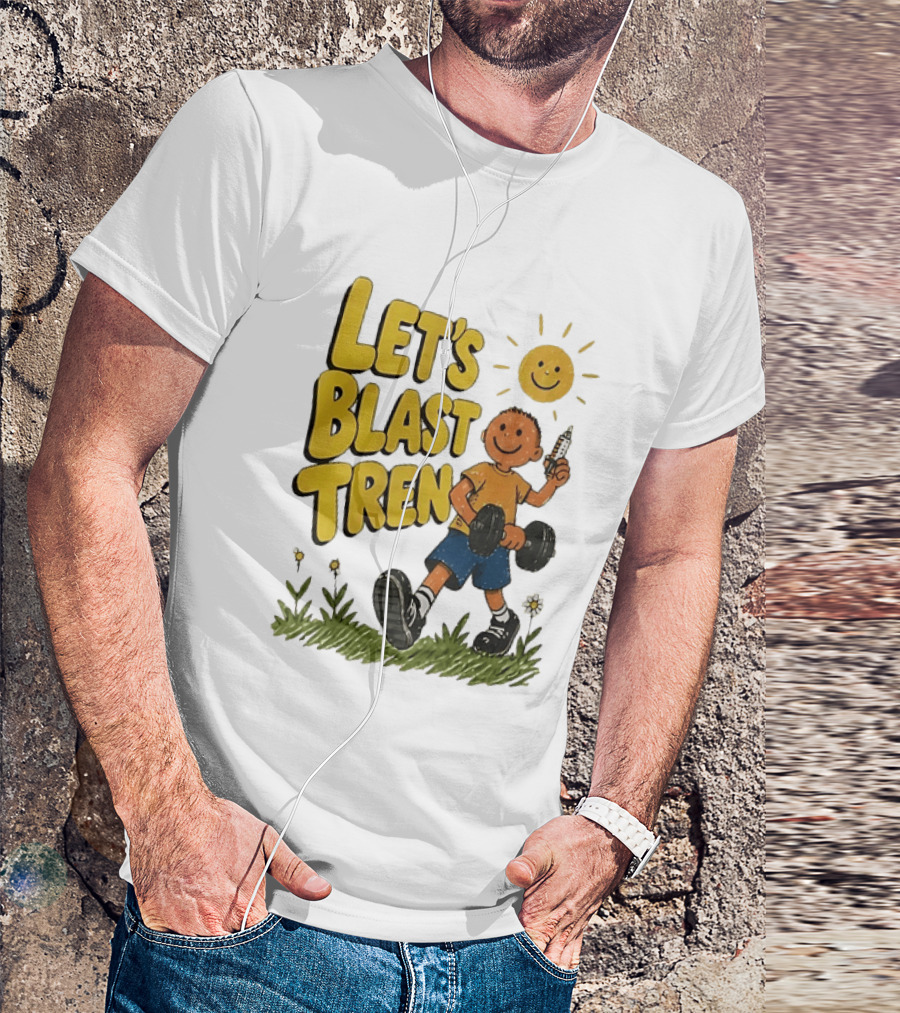 Let's Blast Tren Bodybuilding Fitness Workout Cartoon Dumbbell Sun T-Shirt