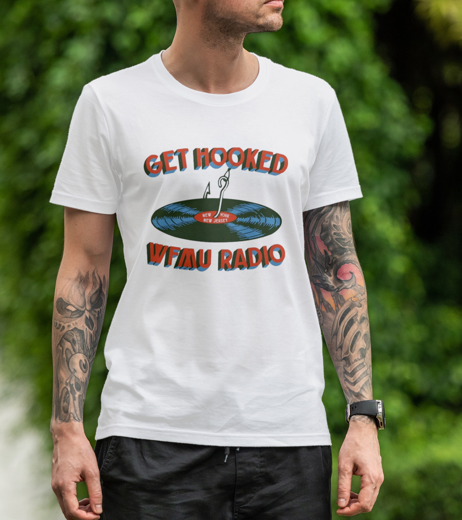 Get Hooked WFMU Radio Vinyl Record Fishing Hook New York New Jersey T-Shirt