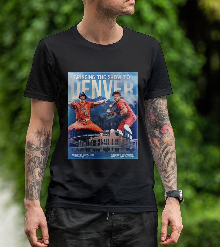 Bringing The Show To Denver August 14 15 Coors Field Clowns Baseball Event T-Shirt