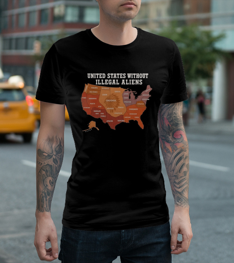 United States Without Illegal Aliens Native Americans Tribal Map T-Shirt