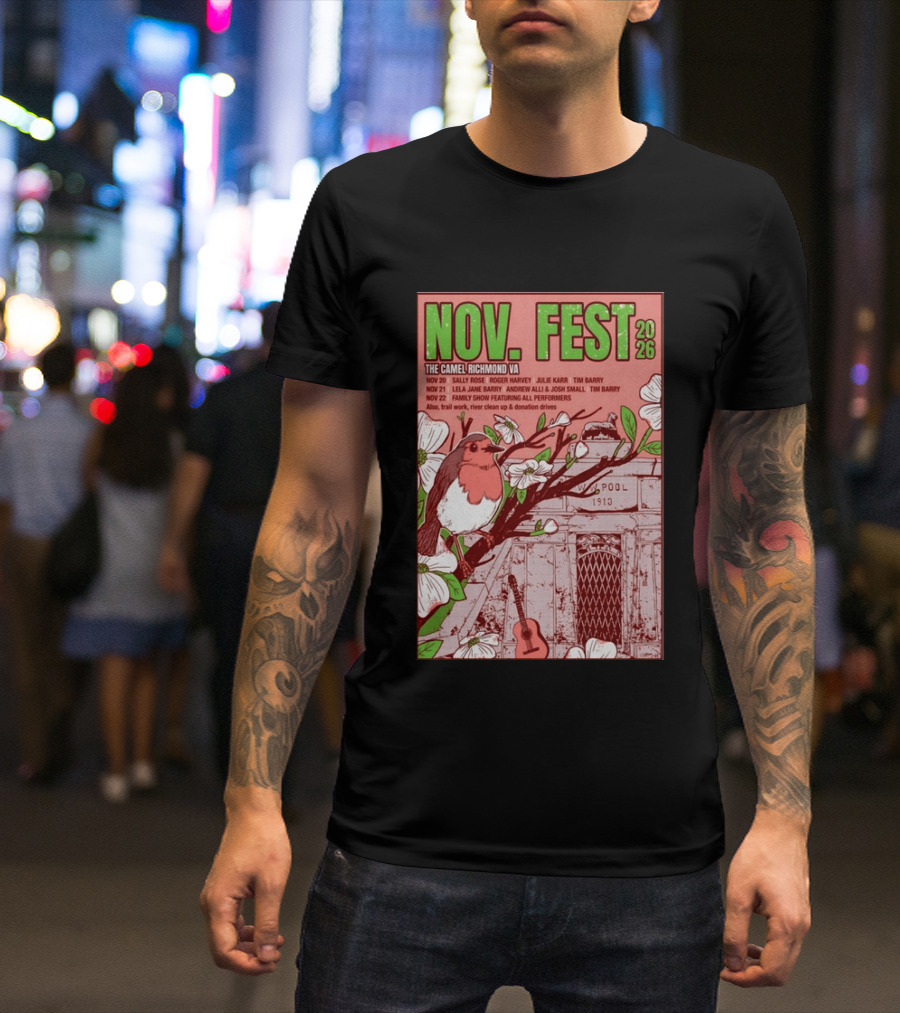 Nov. Fest 2026 The Camel Richmond VA Sally Rose Roger Harvey Julie Karr Tim Barry Lela Jane Barry Andrew Alli Josh Small Family Show T-Shirt