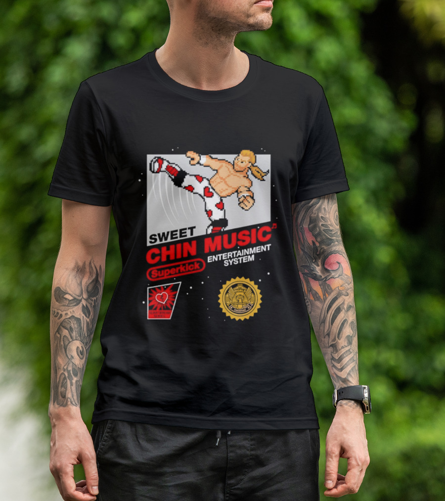 Sweet Chin Music Heartbreak Kid Entertainment System Series T-Shirt