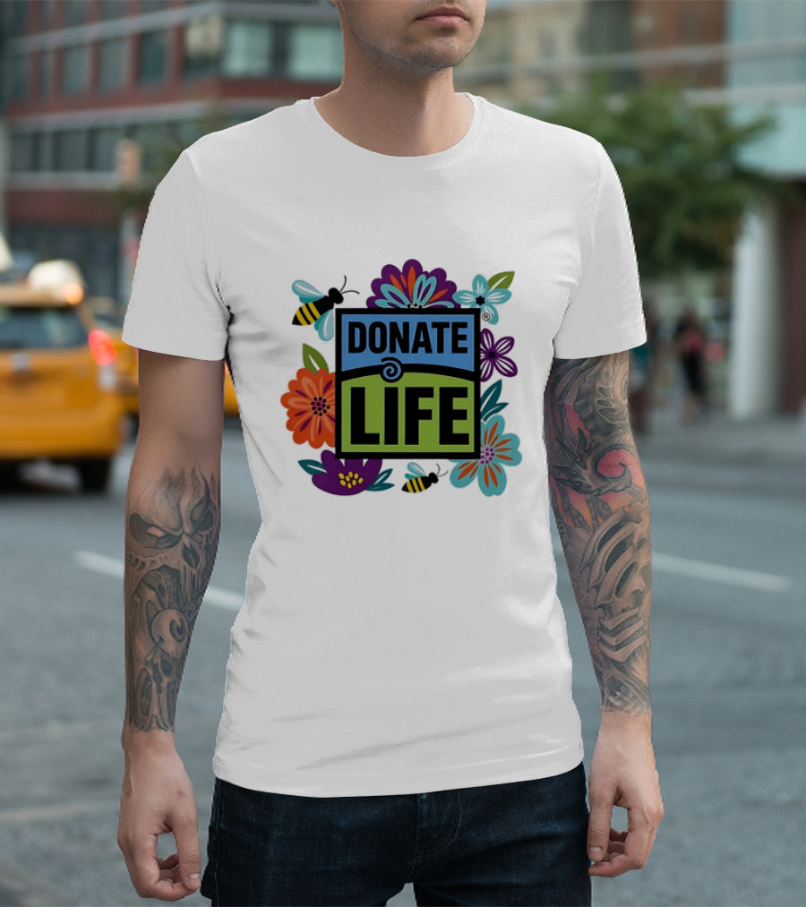 Donate Life Floral Bee Awareness Organ Donation Colorful Flowers T-Shirt