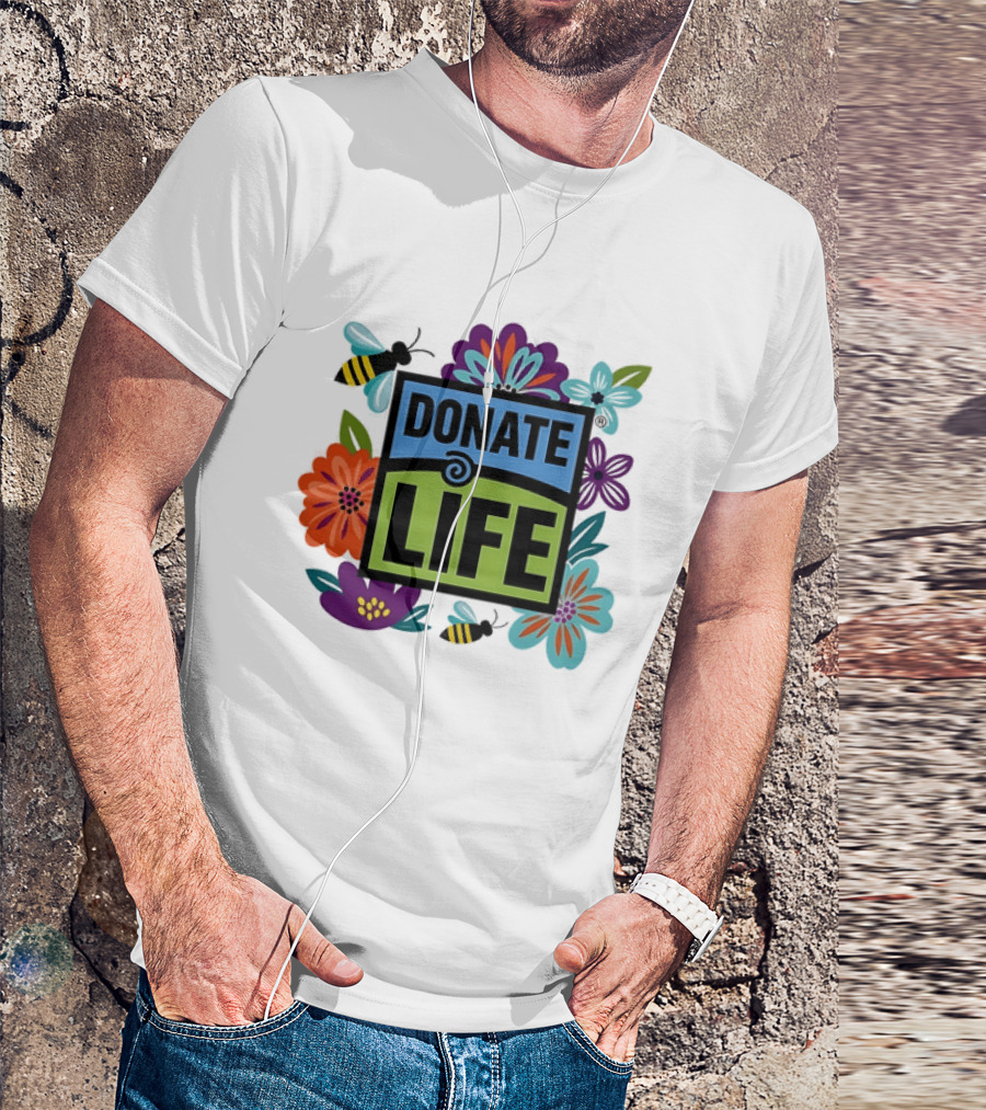 Donate Life Floral Bee Awareness Organ Donation Colorful Flowers T-Shirt