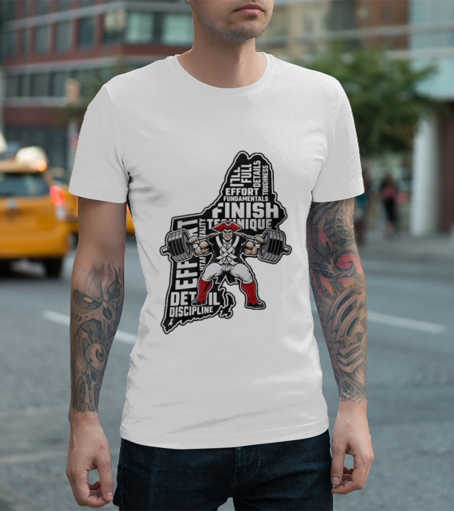 Patriots Weight Room Effort Discipline Finish Technique Toughness T-Shirt