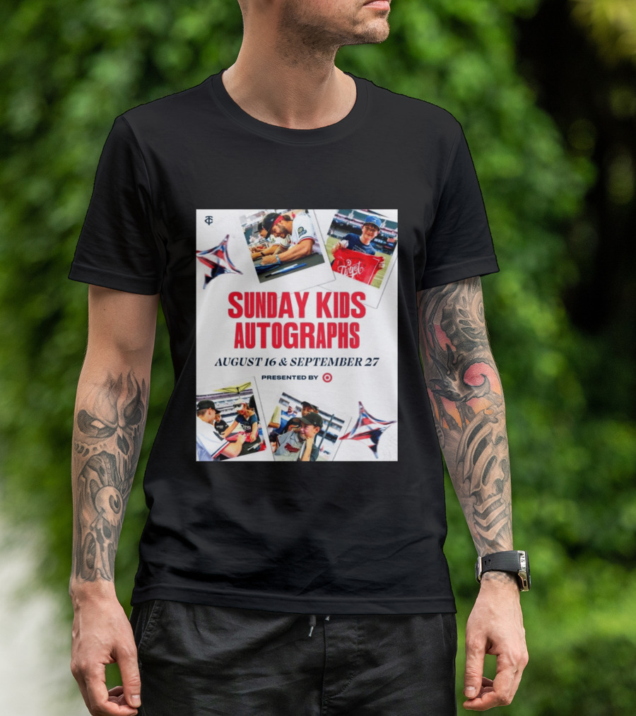 Sunday Kids Autographs August 16 & September 27 Presented By Target Twins Event T-Shirt