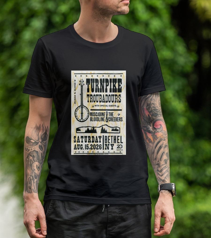 Turnpike Troubadours Bethel Woods 2026 With Muscadine Bloodline The Creekers August 15 Concert T-Shirt
