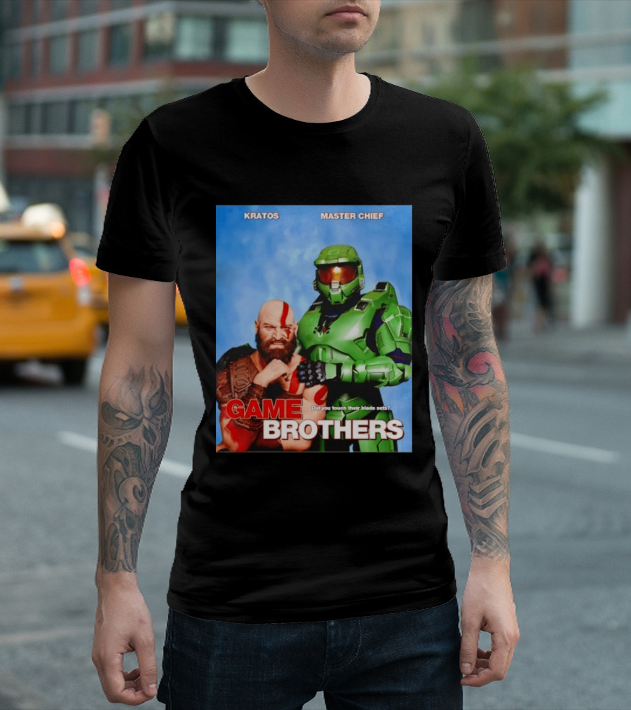 Kratos Master Chief Game Brothers Did You Touch Their Blade Sets T-Shirt