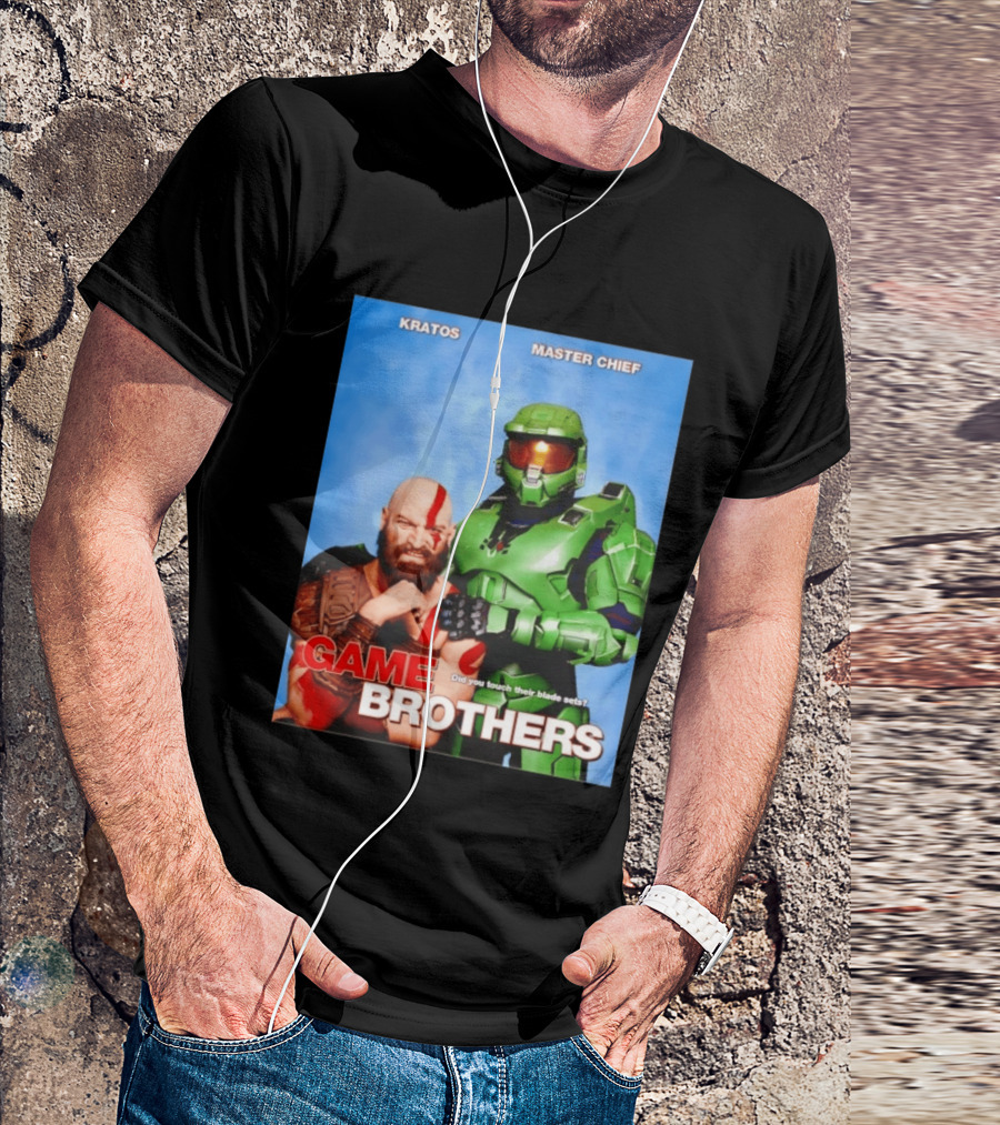 Kratos Master Chief Game Brothers Did You Touch Their Blade Sets T-Shirt