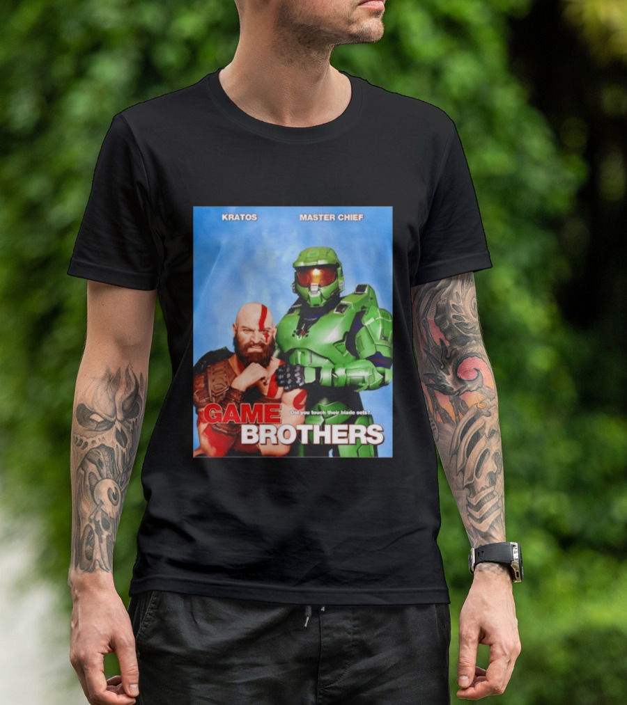 Kratos Master Chief Game Brothers Did You Touch Their Blade Sets T-Shirt
