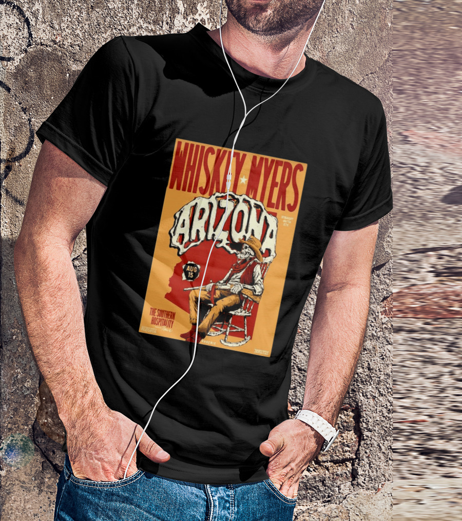 Whiskey Myers Arizona Aug 15 The Southern Hospitality Tour Phoenix 2026 T-Shirt