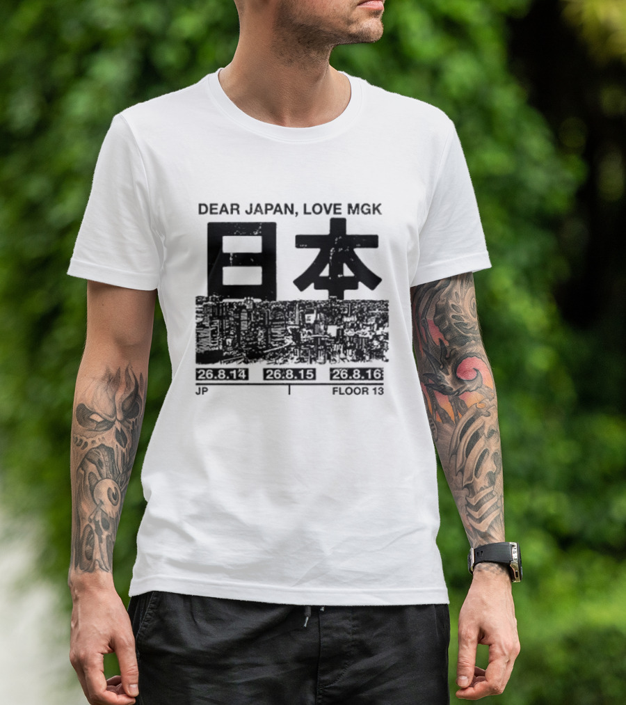 Dear Japan Love MGK Summer Sonic Tour Japan Dates 2013 T-Shirt