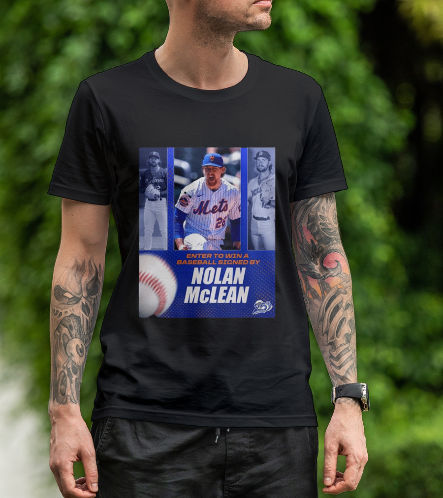 Enter To Win A Baseball Signed By Nolan McLean Mets 26 Celebrating 25 Years T-Shirt