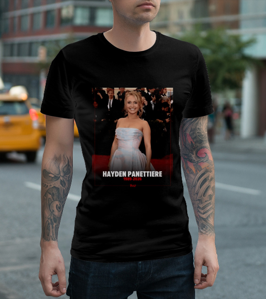 Hayden Panettiere Has Died At 36 1989 2026 T-Shirt