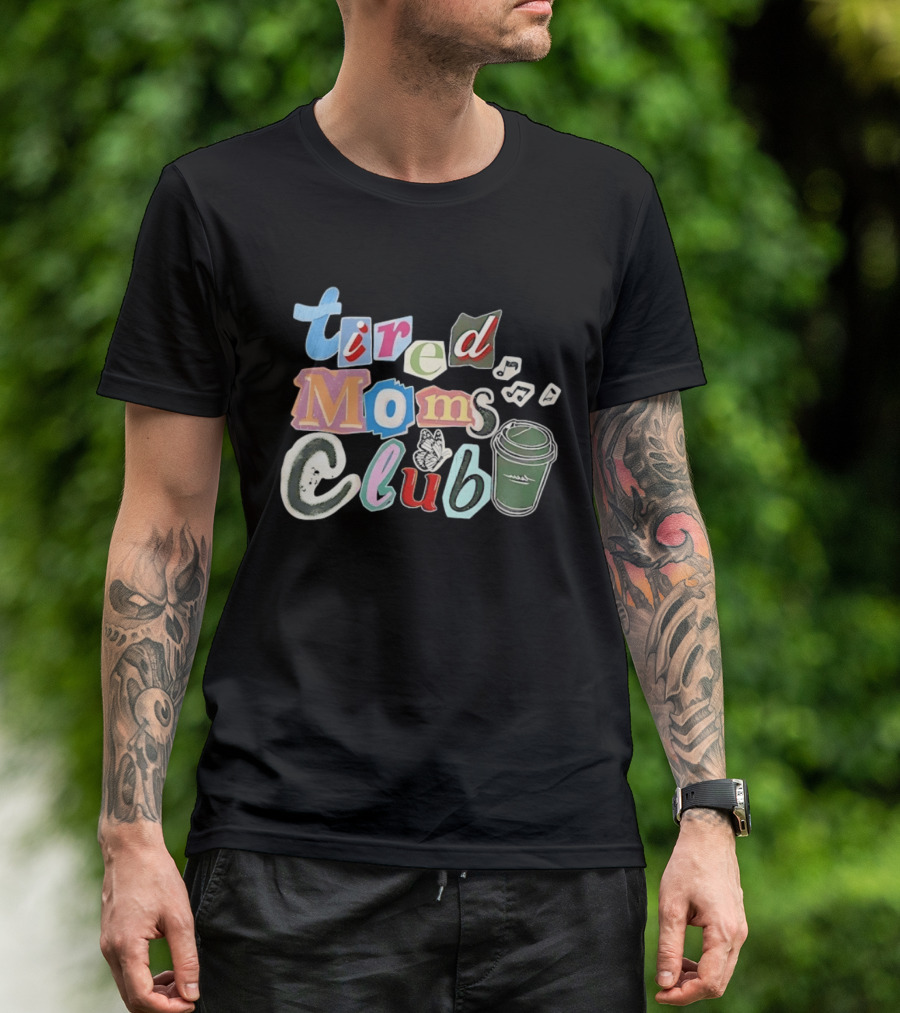 Tired Moms Club Coffee Butterfly T-Shirt