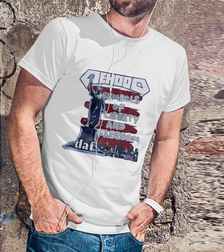 Mehood Symbols Of Liberty And Freedom Statue Of Liberty Daf T-Shirt