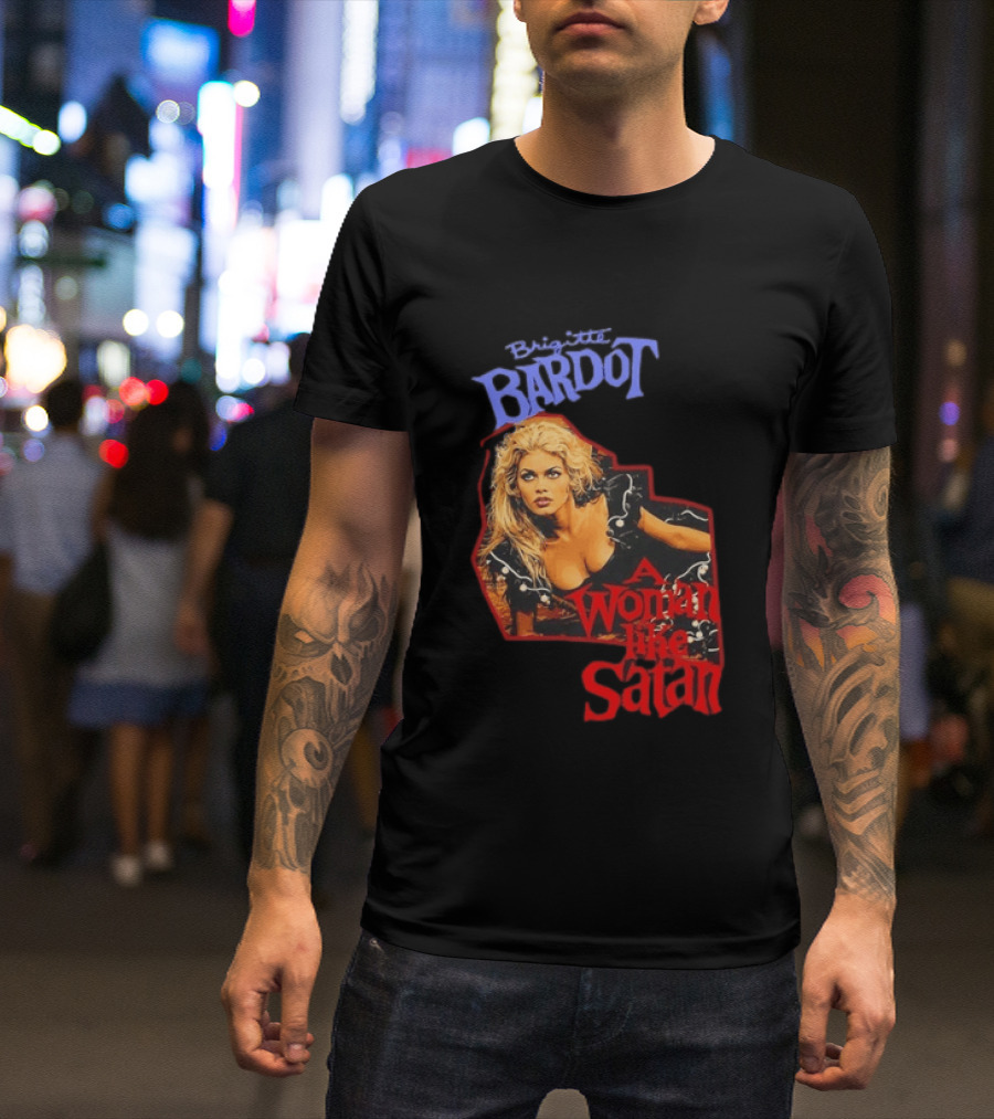 Brigitte Bardot A Woman Like Satan T-Shirt