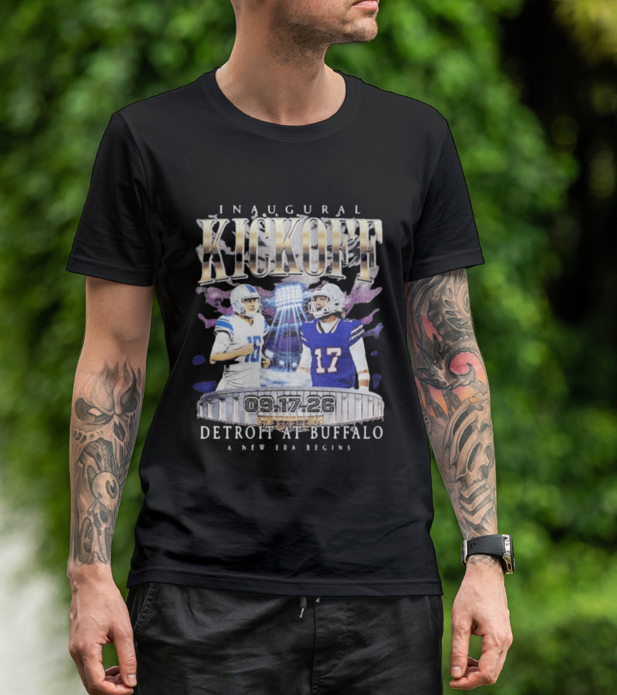 Inaugural Kickoff Detroit At Buffalo 09.17.26 A New Era Begins T-Shirt