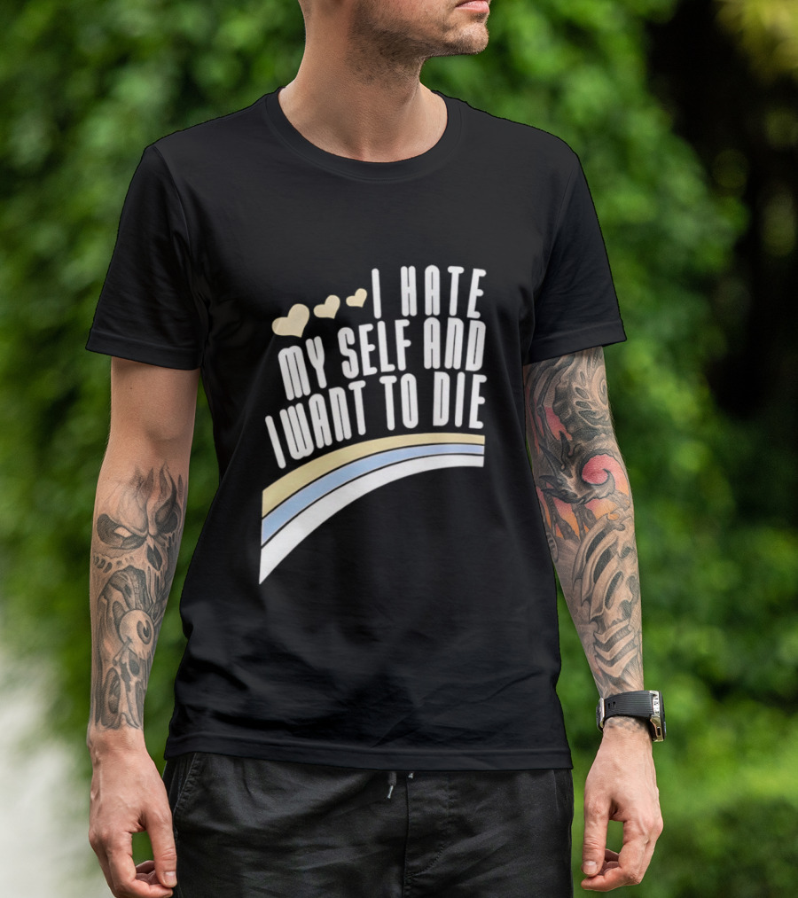 I Hate Myself And I Want To Die Nirvana Hearts Rainbow T-Shirt