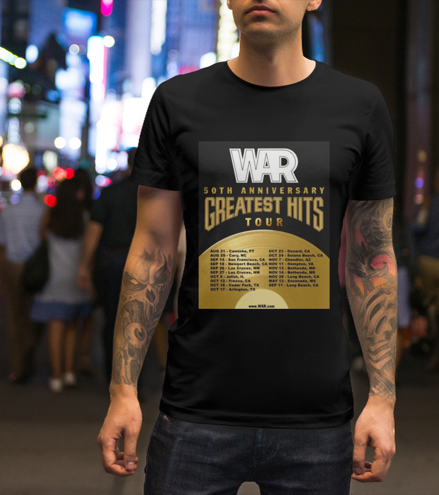 War 50th Anniversary Greatest Hits Tour Dates And Locations List T-Shirt