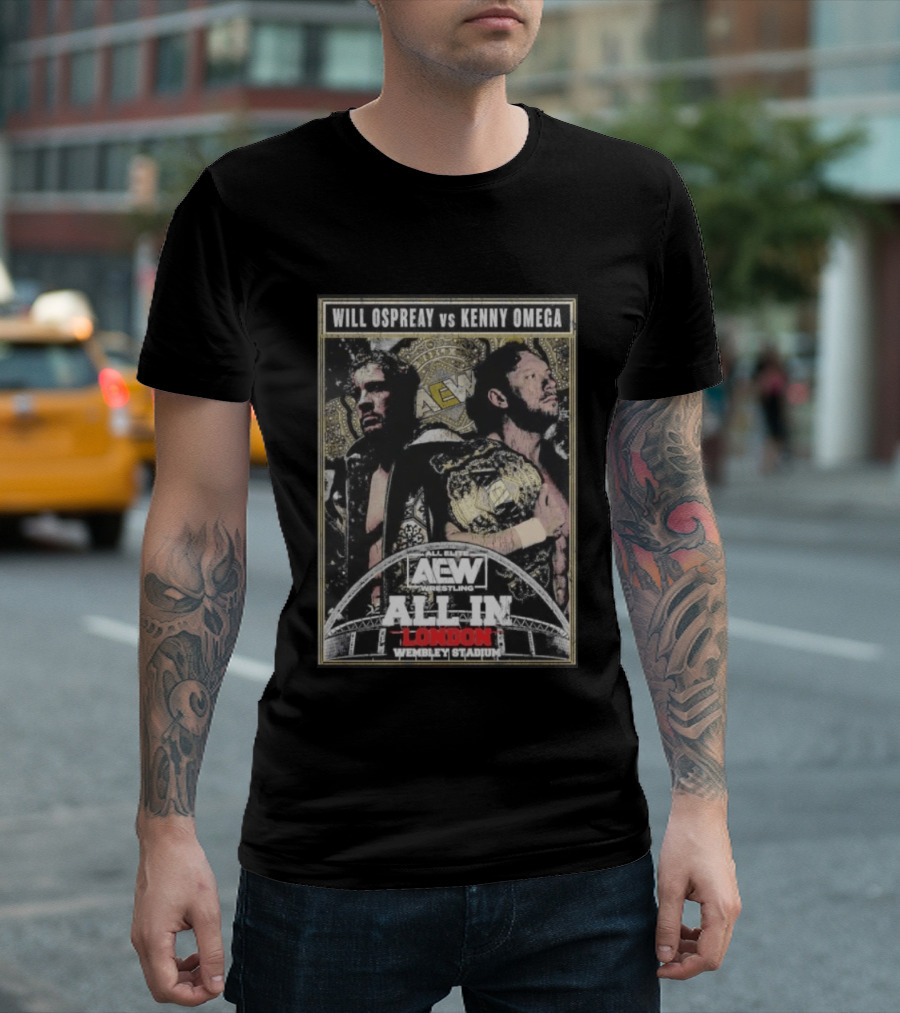 Will Ospreay Vs Kenny Omega AEW Wrestling All In London Wembley Stadium T-Shirt