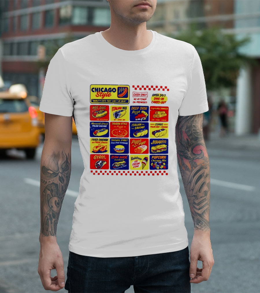 Chicago Style Quality Eats Cash Only Hot Dog Italian Beef Deep Dish Pizza T-Shirt