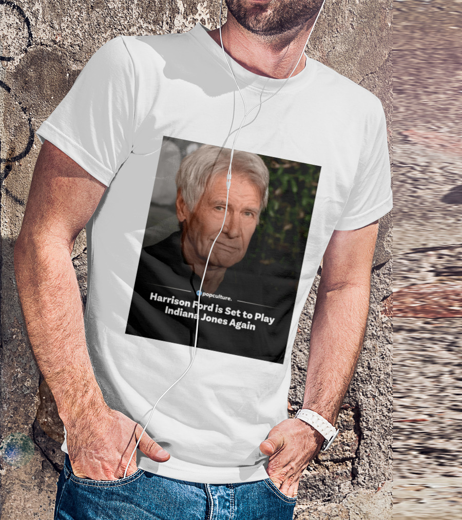 Harrison Ford Indiana Jones Return Announcement Popculture Update T-Shirt