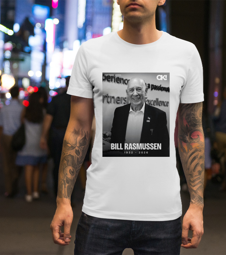 Rip Bill Rasmussen 1932 2026 Partnership Excellence Image Credits Wikipedia T-Shirt