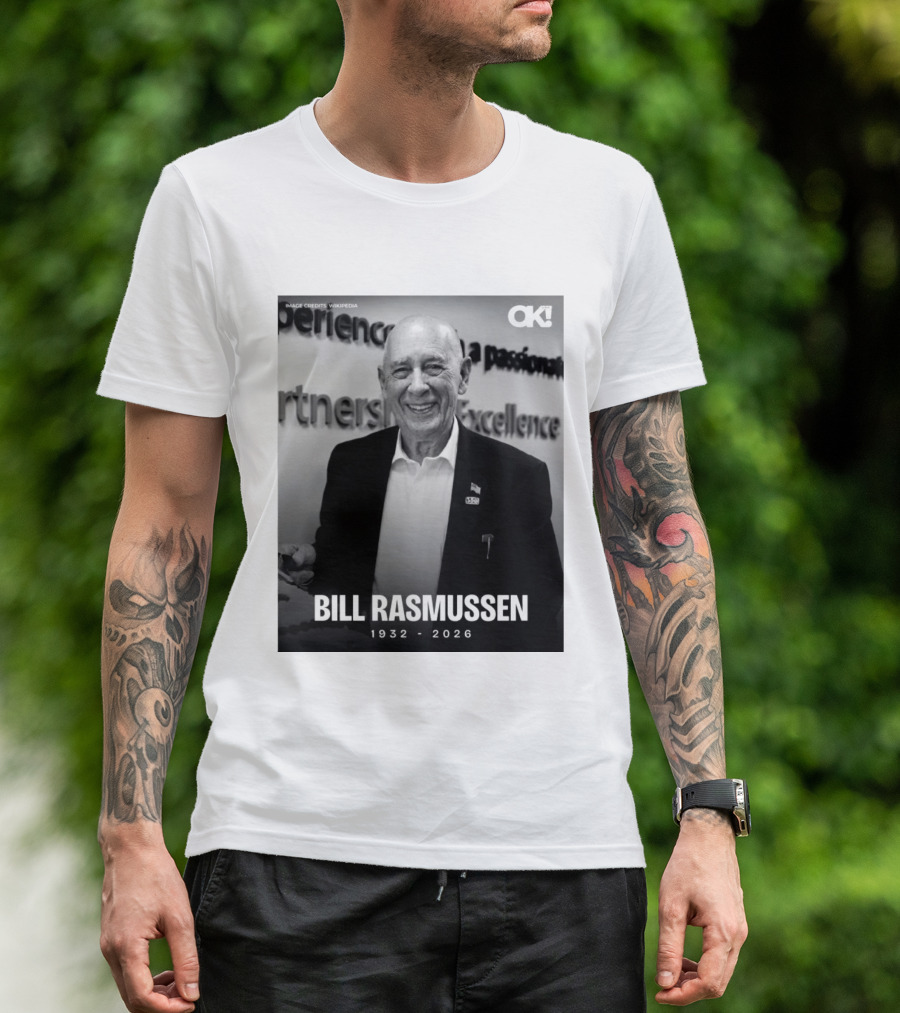 Rip Bill Rasmussen 1932 2026 Partnership Excellence Image Credits Wikipedia T-Shirt