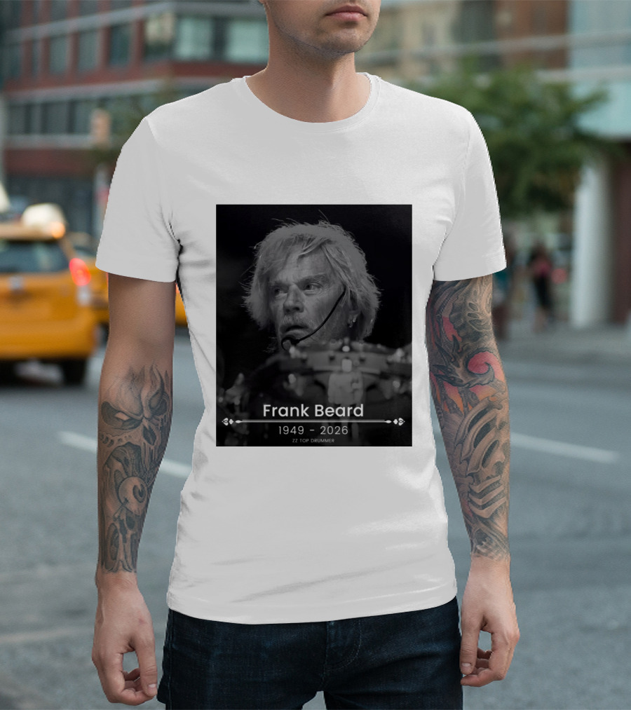 ZZ Top Drummer Frank Beard 1949 2026 Memoriam T-Shirt