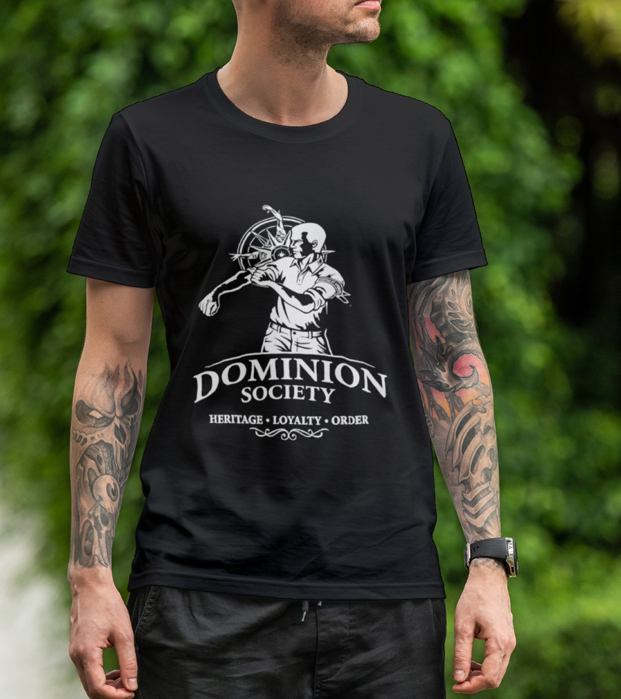 Dominion Society Heritage Loyalty Order Unitas Et Animus Wheel And Figure T-Shirt