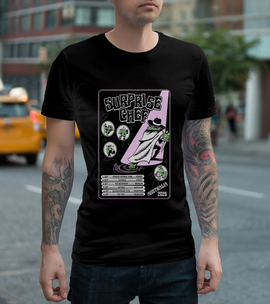 Surprise Chef 2026 Australia Tour Dates Sydney Brisbane Melbourne T-Shirt