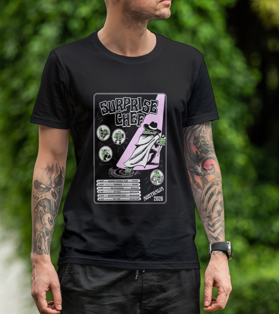 Surprise Chef 2026 Australia Tour Dates Sydney Brisbane Melbourne T-Shirt