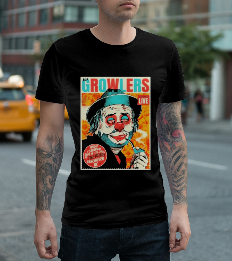 Los Growlers Live Concert At The Pearl Vancouver BC Two Nights September 25 26 2026 T-Shirt