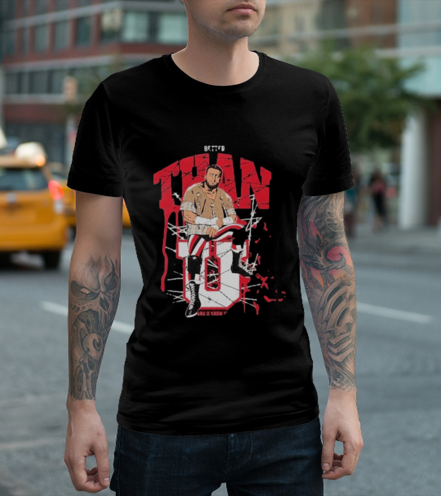 MJF Better Than You AEW Champion Barbed Wire Wrestling T-Shirt