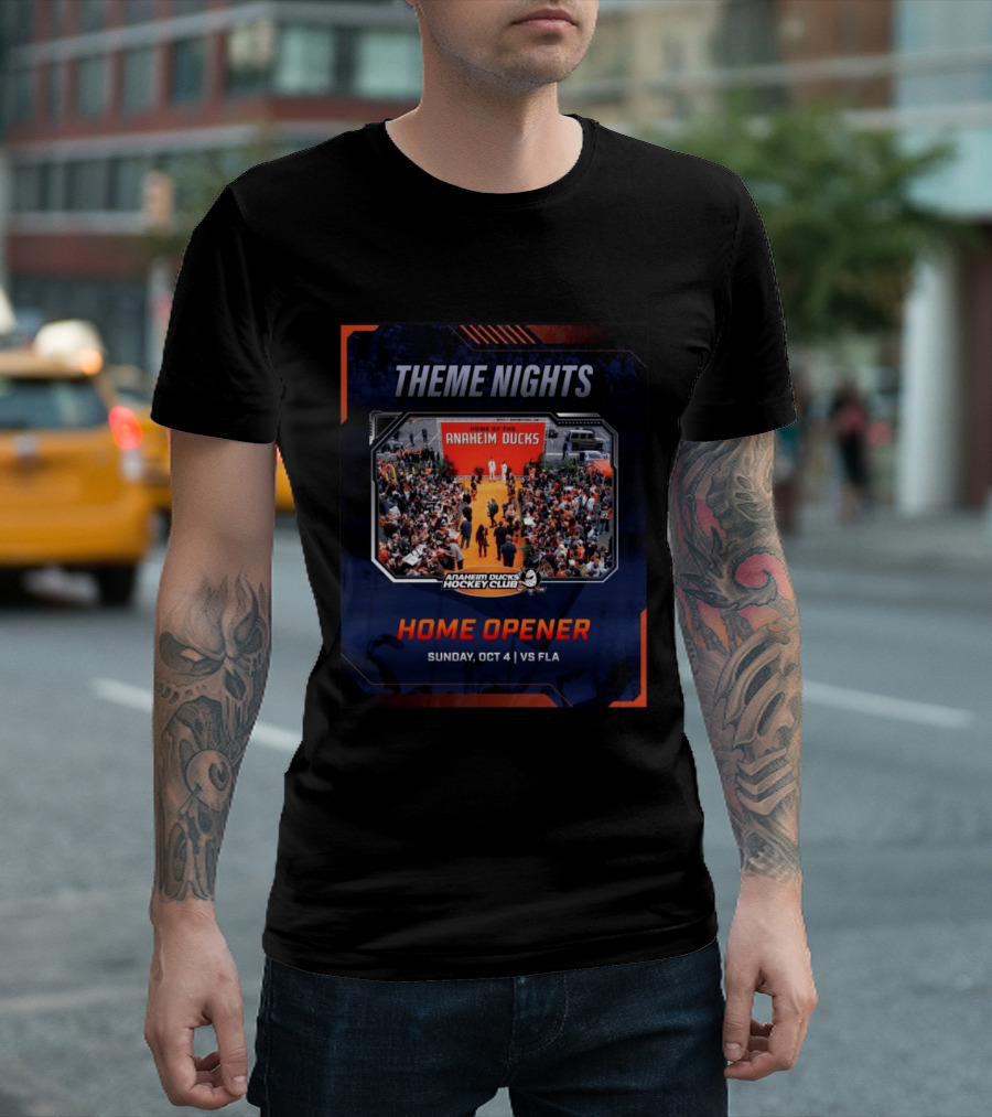 Theme Nights Home Opener Anaheim Ducks Hockey Club Sunday Oct 4 Vs Fla T-Shirt