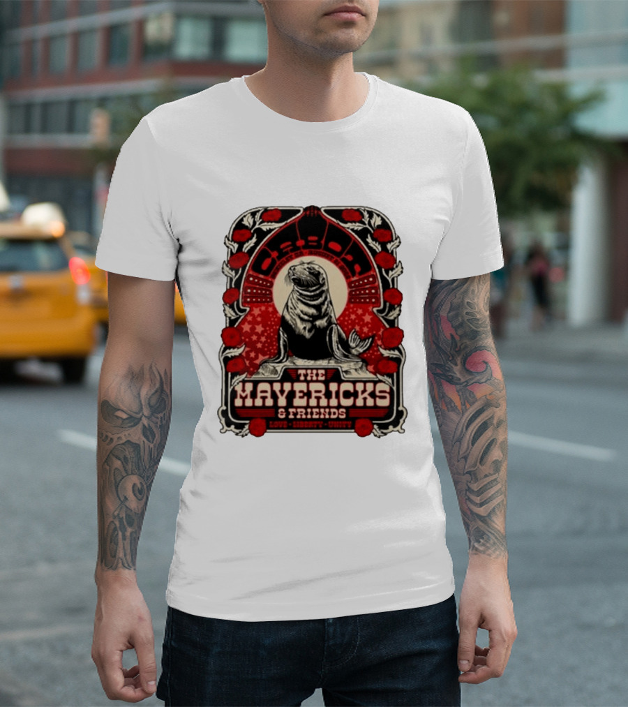 Beverly MA 08.21.2026 The Mavericks Love Liberty Unity Friends Seal And Roses T-Shirt