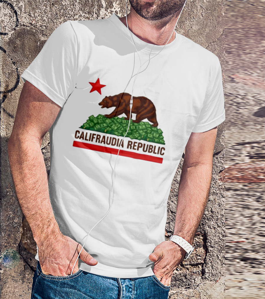 CalifraudIA Republic Bear On Money With Red Star T-Shirt