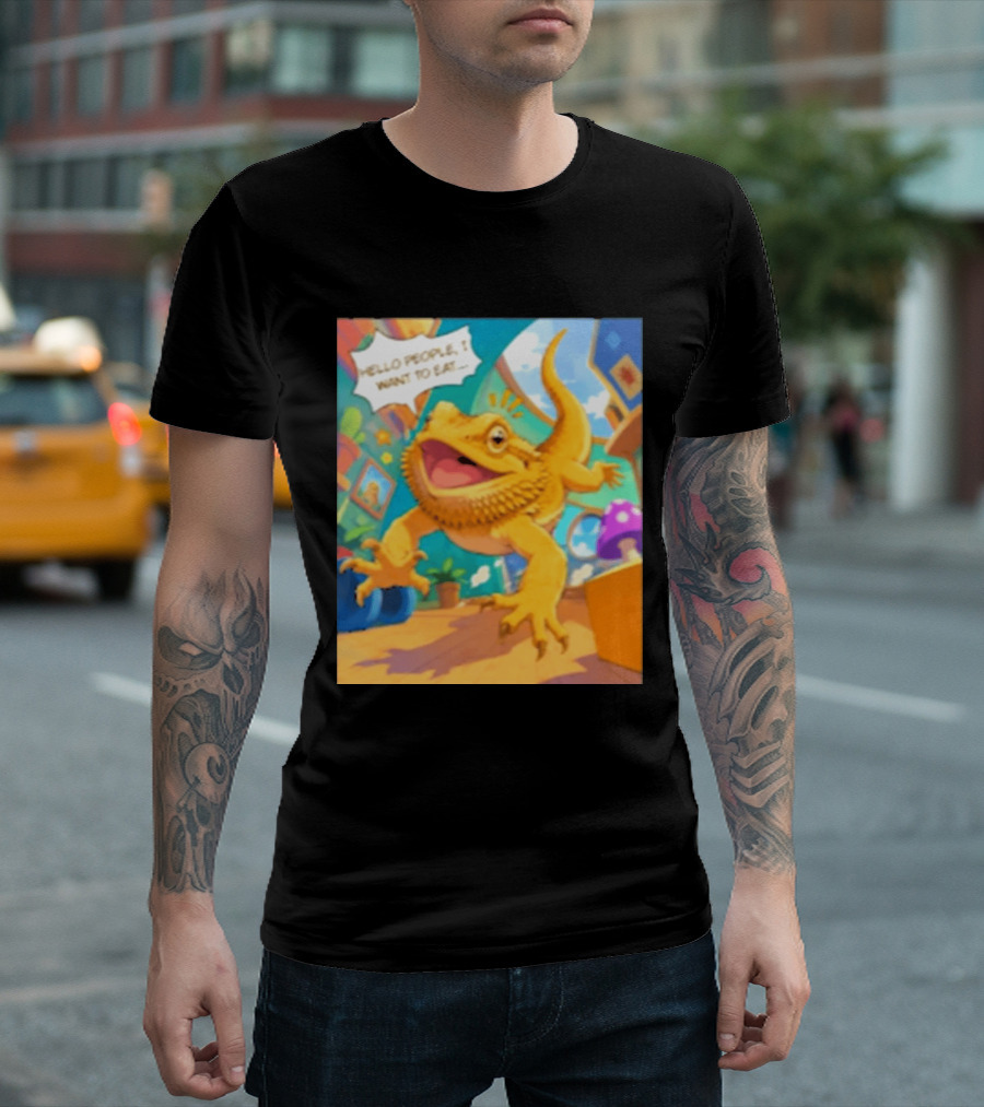 Bearded Dragon Hello People I Want To Eat Funny Lizard Cartoon T-Shirt