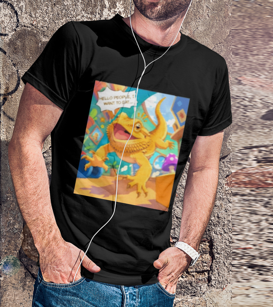 Bearded Dragon Hello People I Want To Eat Funny Lizard Cartoon T-Shirt