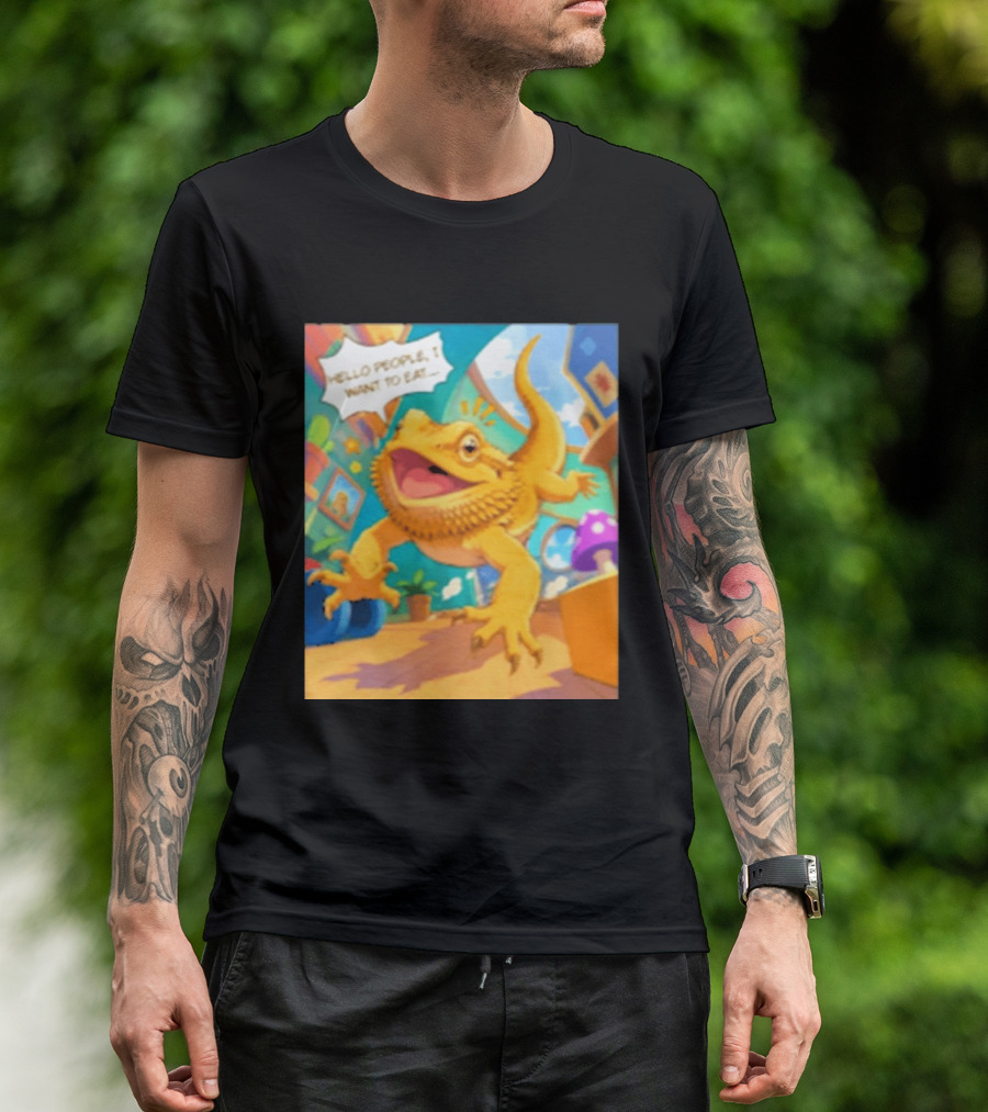 Bearded Dragon Hello People I Want To Eat Funny Lizard Cartoon T-Shirt
