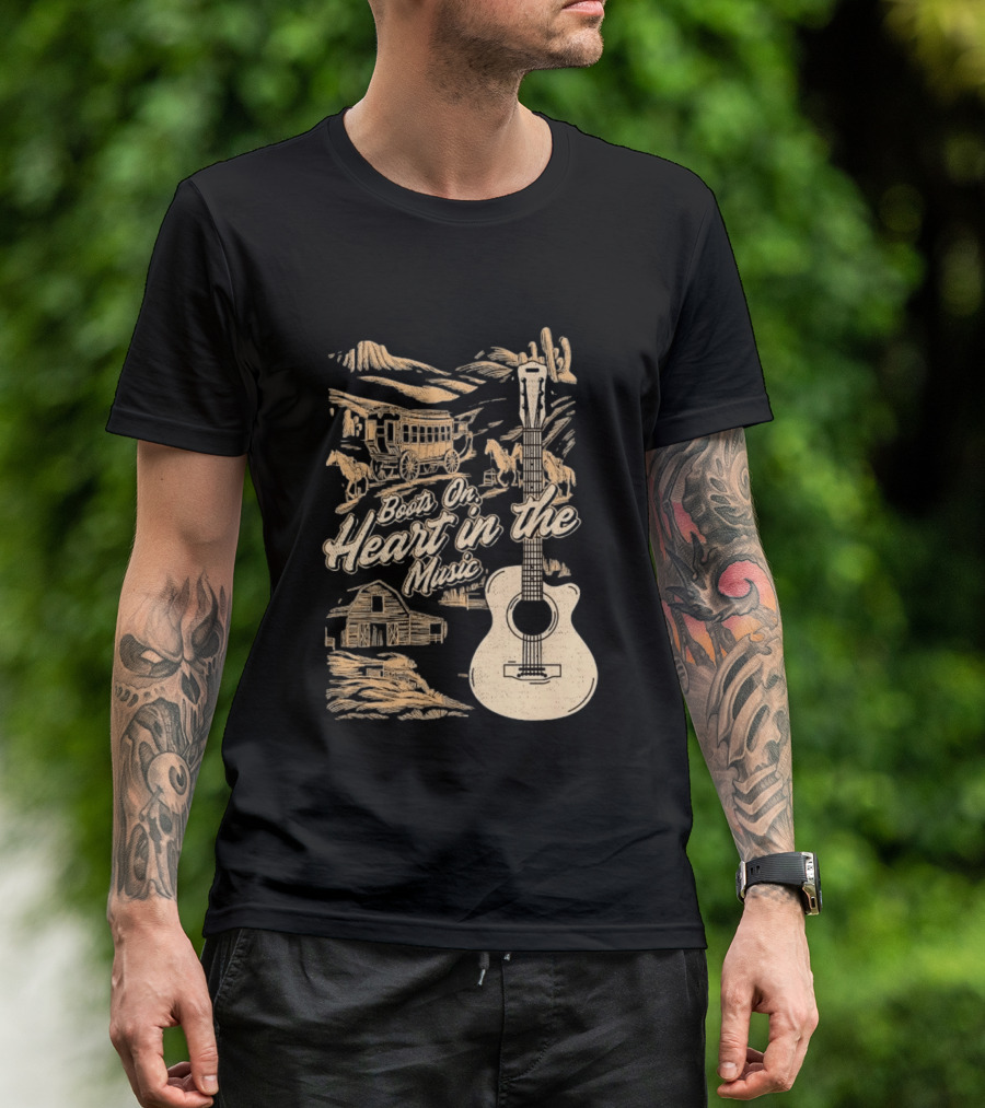 Boots On Heart In The Music Acoustic Guitar Cowboy Stagecoach Barn Scene T-Shirt
