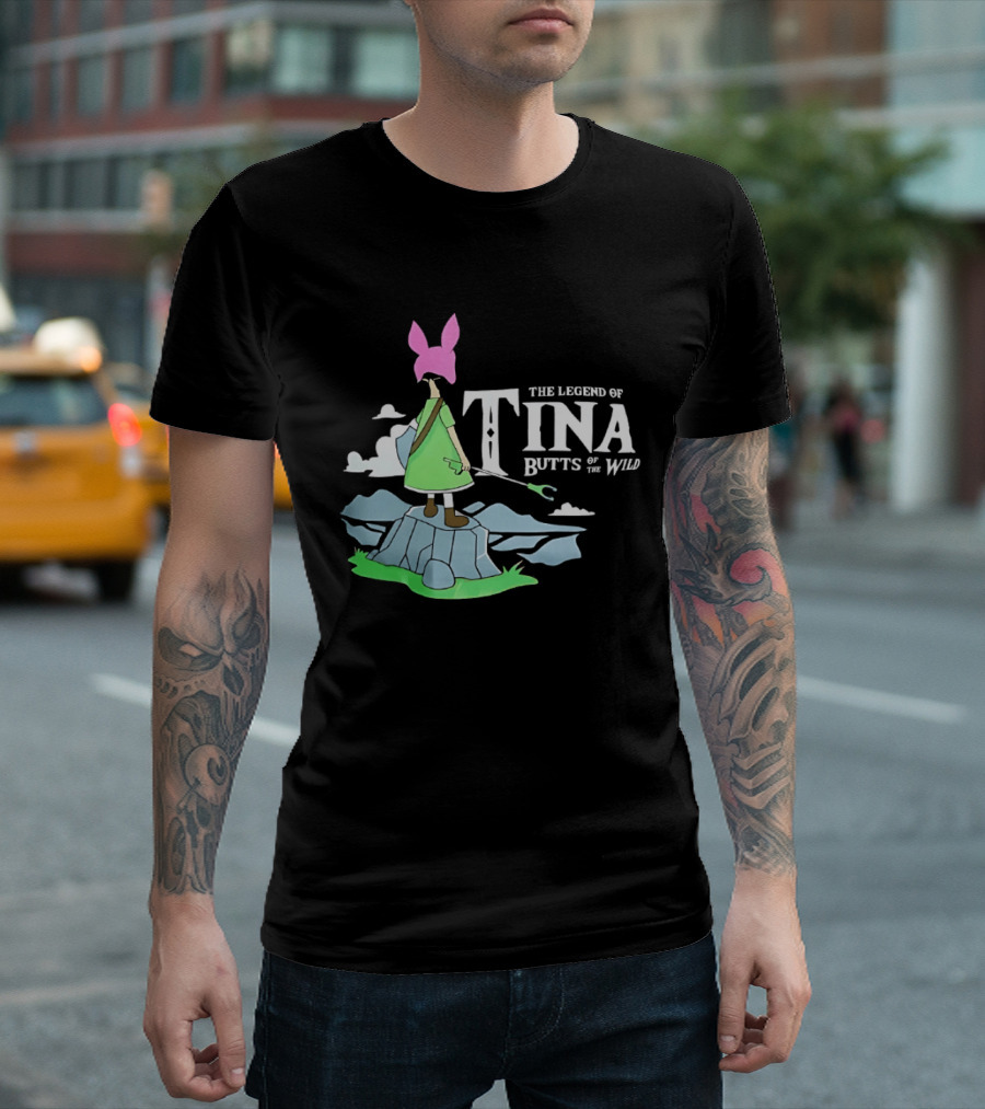 The Legend Of Tina Butts Of The Wild Adventure T-Shirt