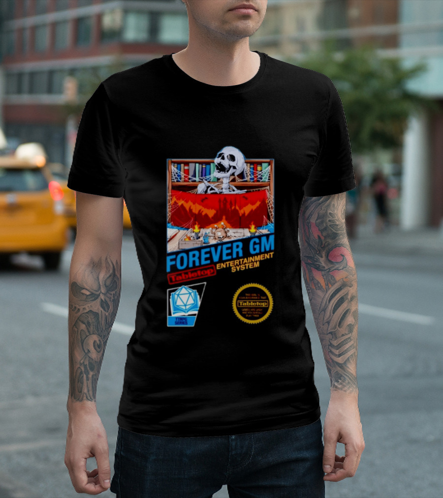Forever GM Tabletop Entertainment System TTRPG Series Game Playbooks Dice T-Shirt