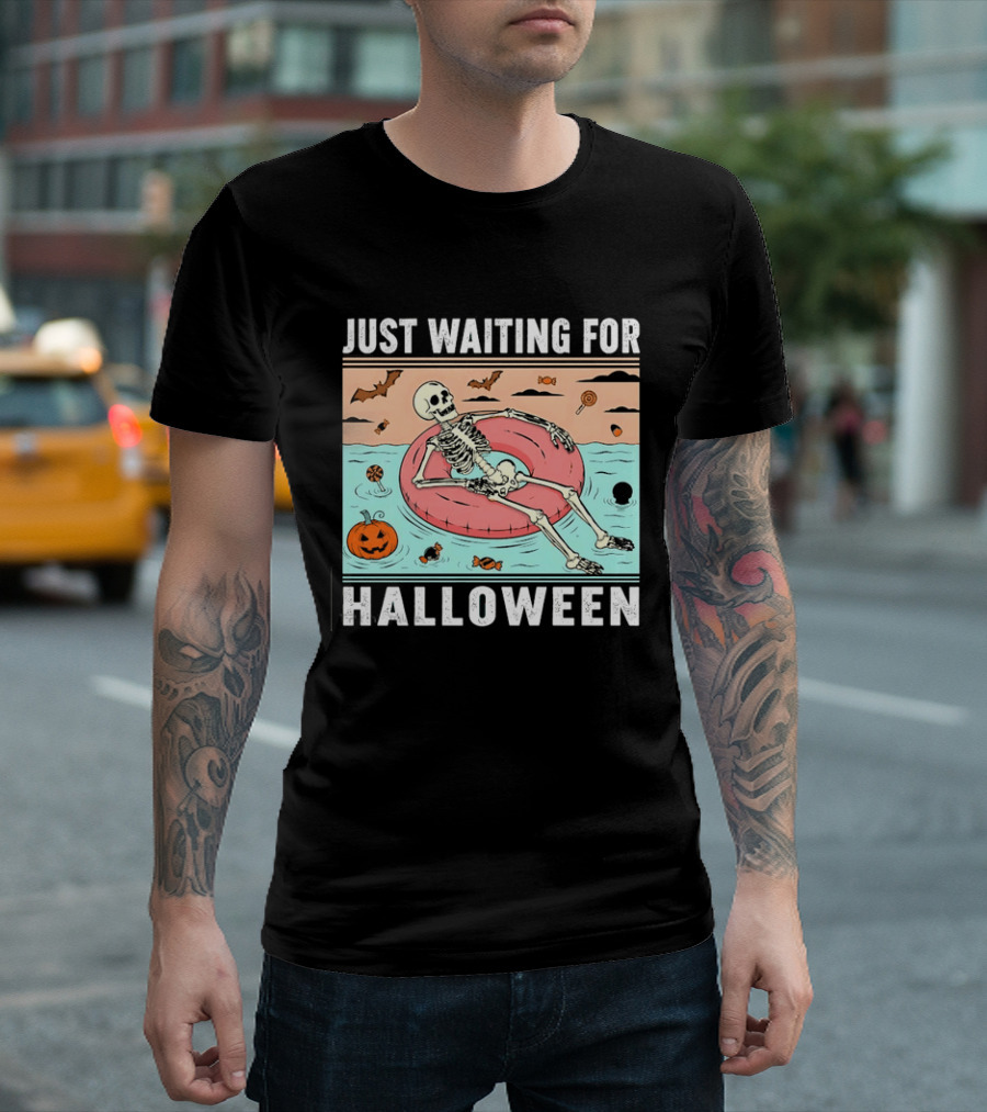 Just Waiting For Halloween Skeleton Pool Float With Candy And Pumpkin T-Shirt